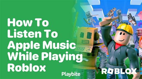 How to Listen to Music While on Roblox: An Eclectic Exploration