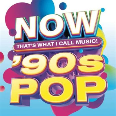 now that's what i call music 90 songs: The Evolution of Music Charts and Their Impact on Pop Culture