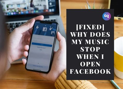 Why Does My Music Stop When I Open Facebook? An Insightful Exploration